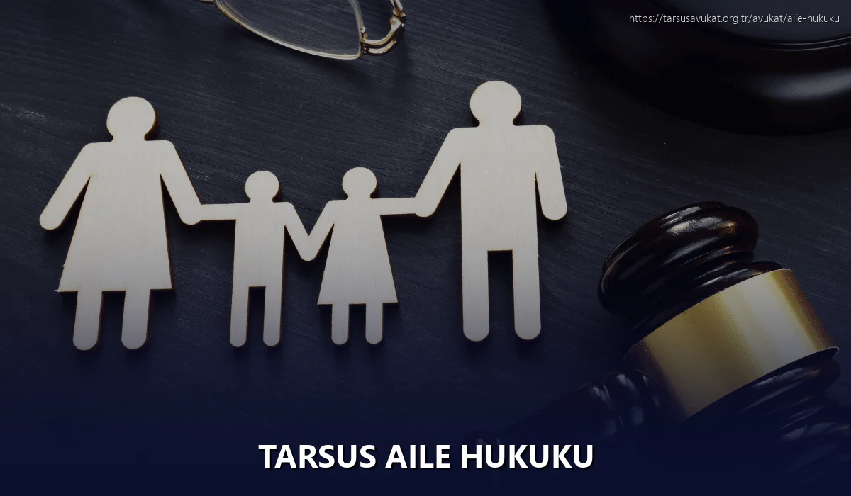 Tarsus Aile Hukuku
