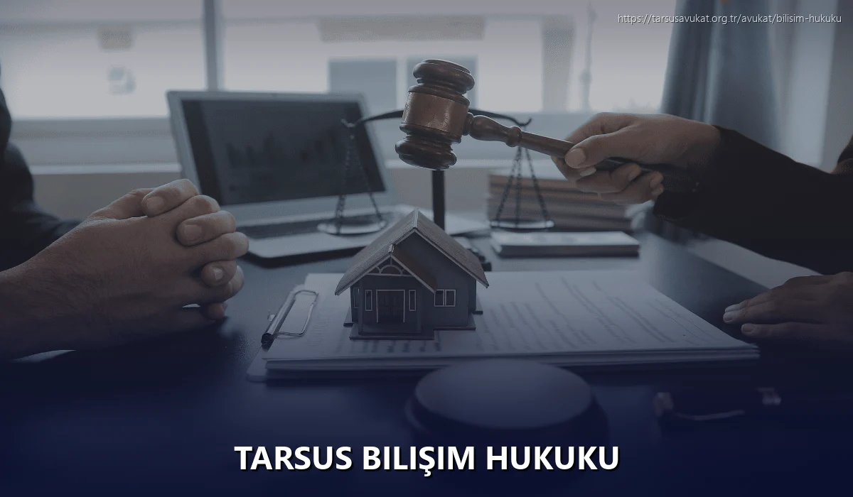 Tarsus Bilişim Hukuku