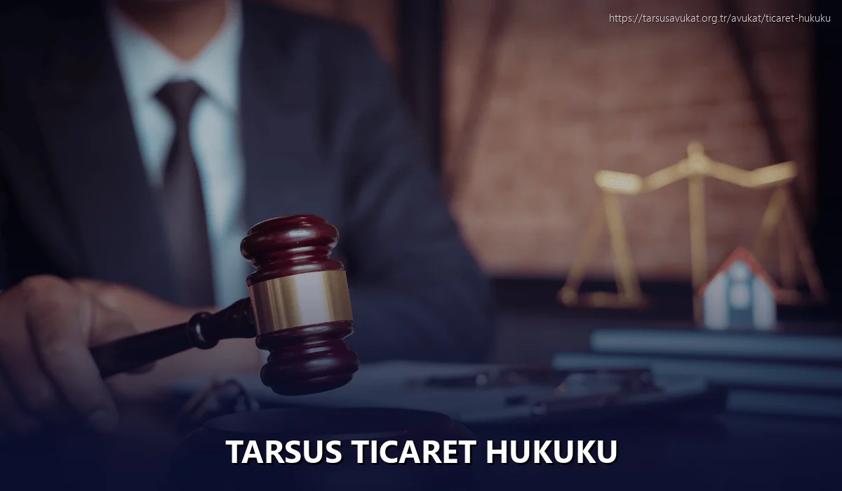 Tarsus Ticaret Hukuku